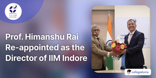 Prof. Himanshu Rai Re-appointed as the Director of IIM Indore; Check Details Here